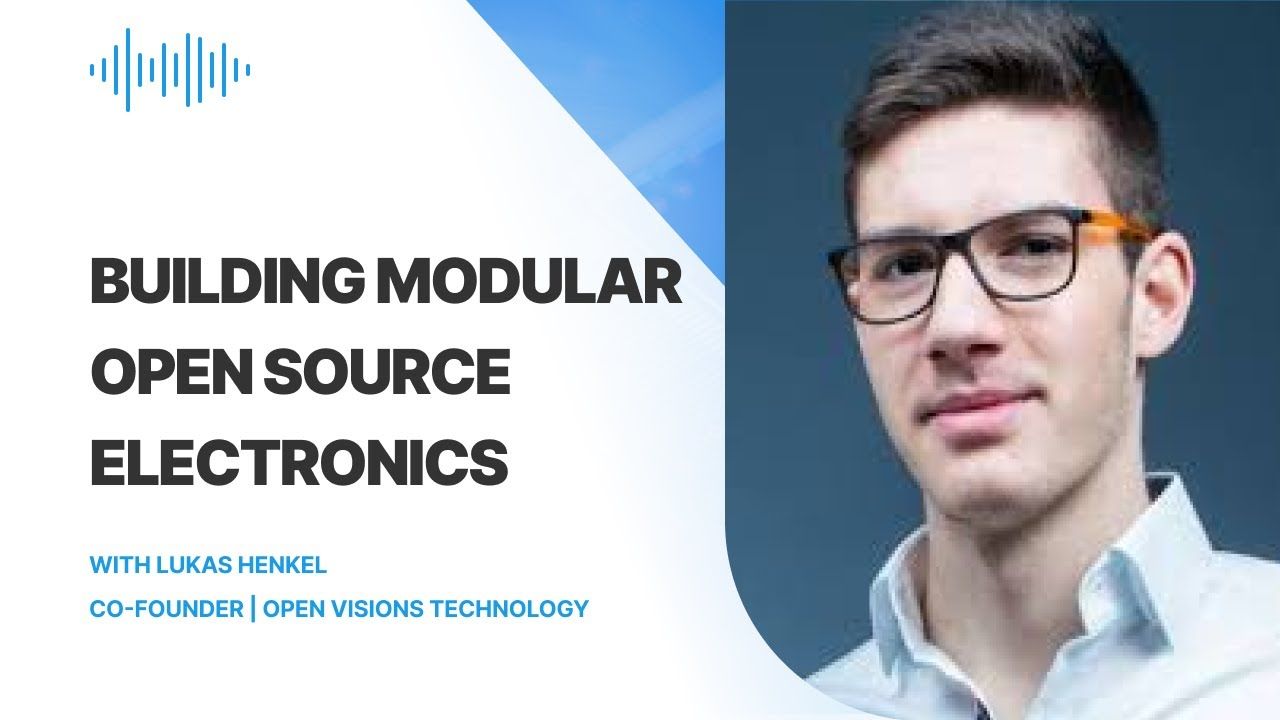 Building Modular Open Source Electronics with Lukas Henkel