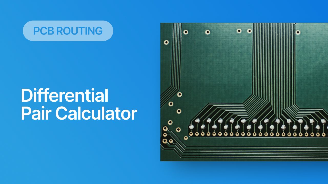 Differential Pair Impedance: Using a Calculator to Design Your PCB ...
