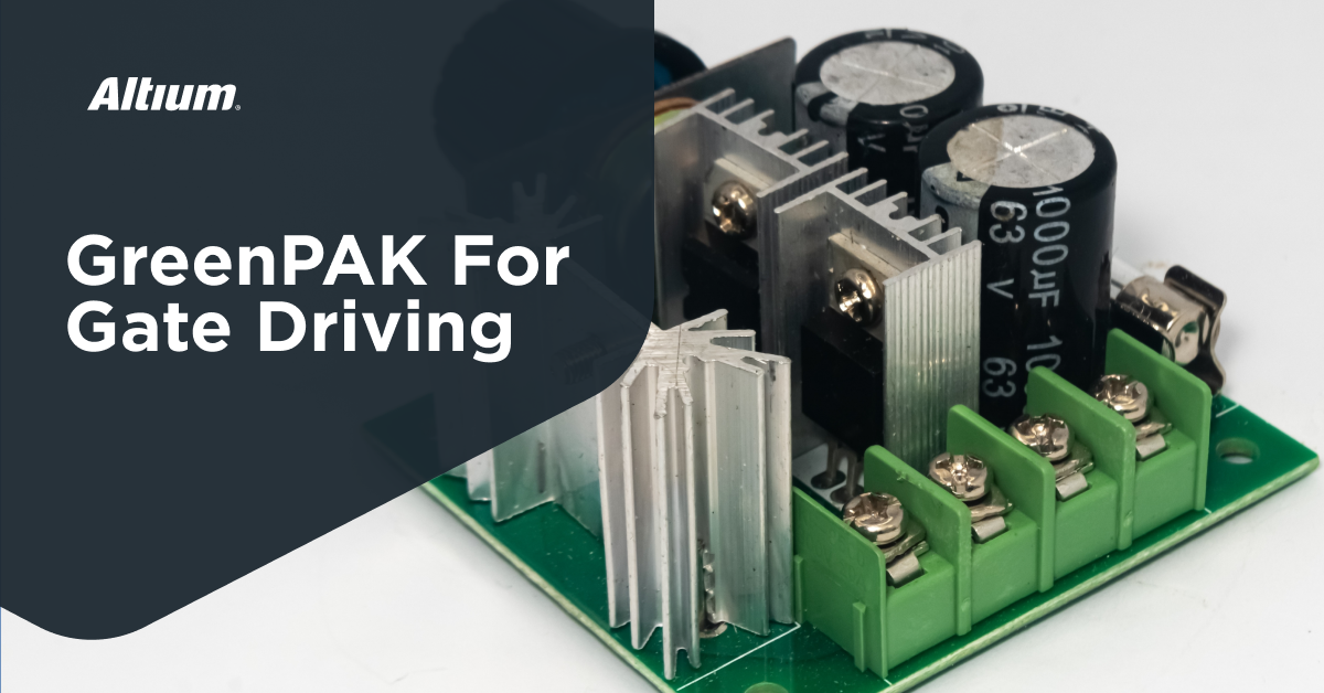 GreenPAK MOSFET Driving: High-Side, Low-Side, and Bridge Switching