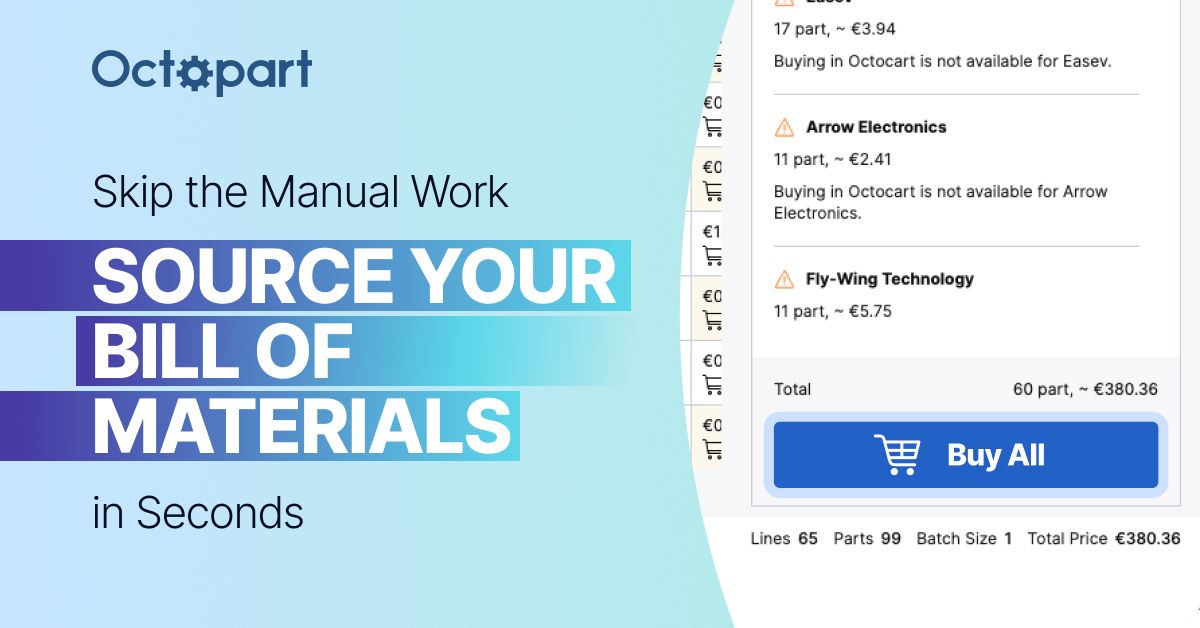 How to Accelerate Purchasing with Octopart BOM Tool