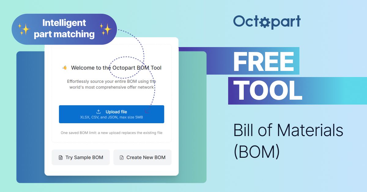 How to Simplify Component Sourcing with Octopart BOM Tool