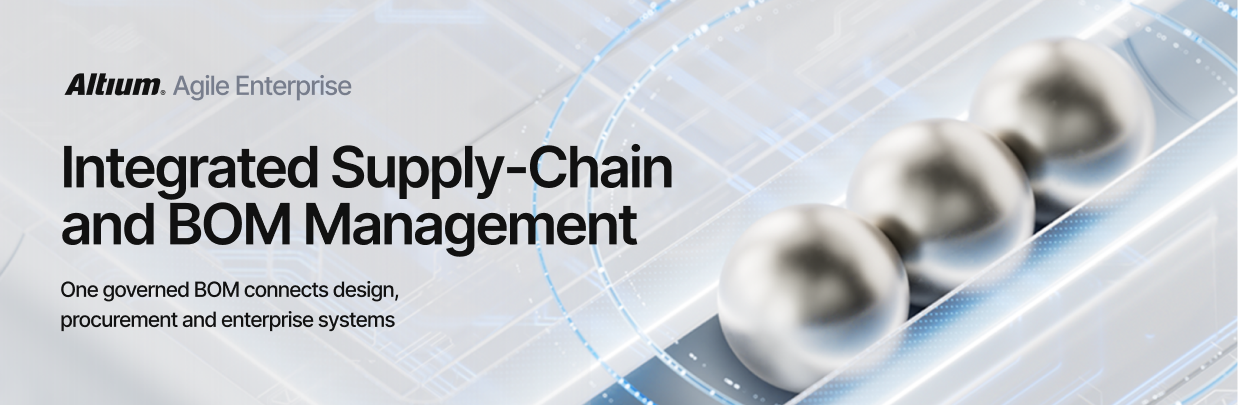 Integrated Supply Chain and BOM Management