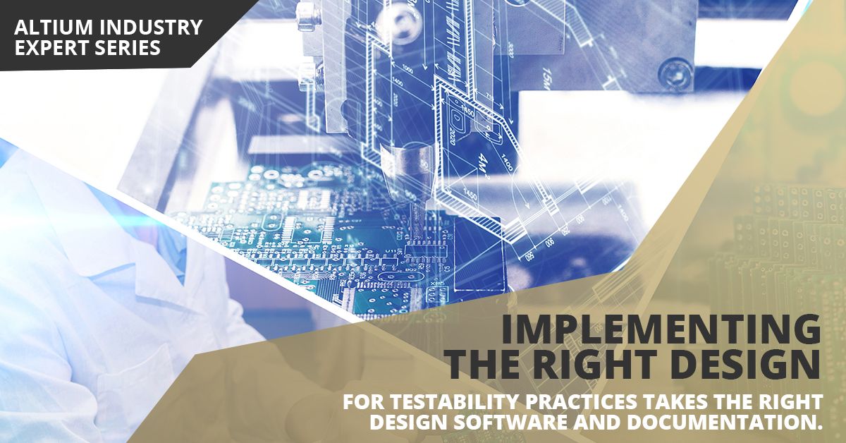 Design for testability for PCB designers and manufacturers