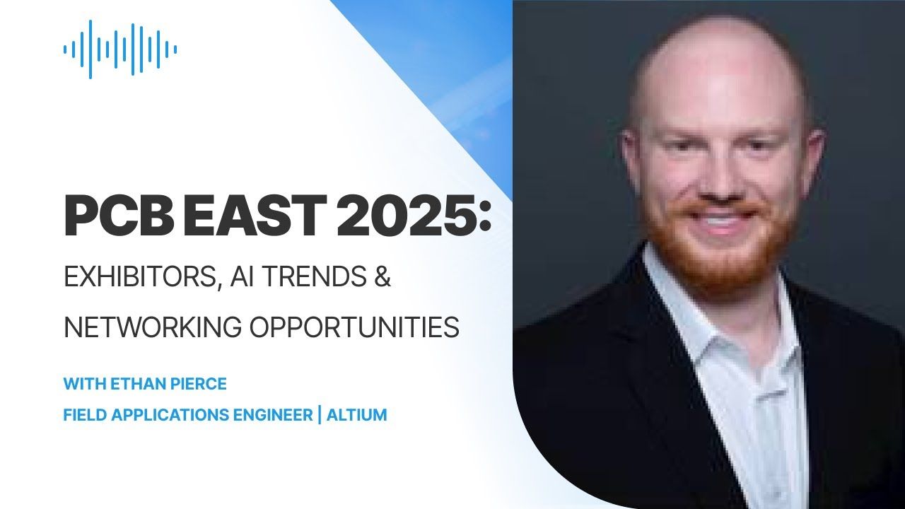 PCB East 2025: Exhibitors, AI Trends & Networking Opportunities