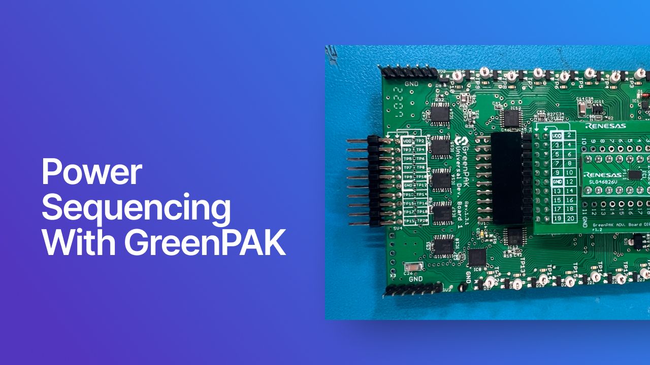 Power Sequencing with GreenPAK