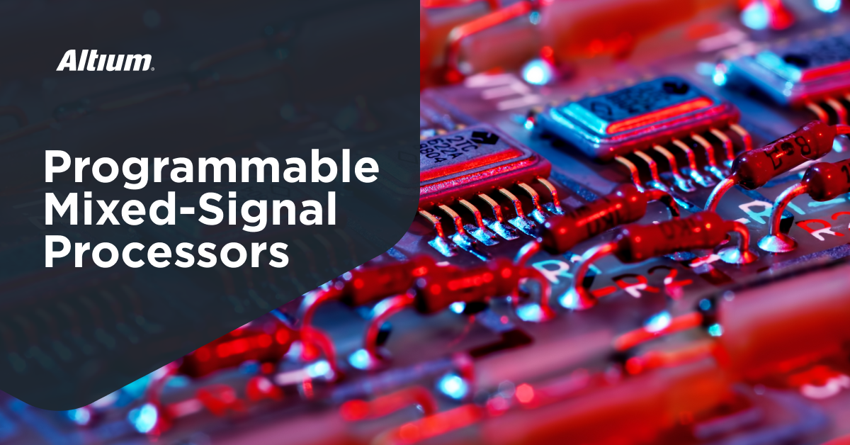 What is a Programmable Mixed-Signal IC?