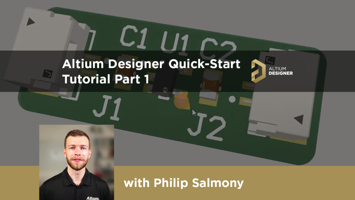 Tutorial de inicio rápido de Altium Designer (Parte 1) | Altium