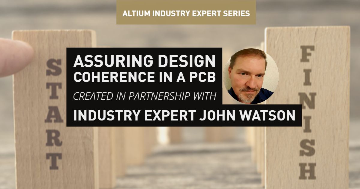 Assuring Design Coherence in a PCB | PCB Design Blog | Altium