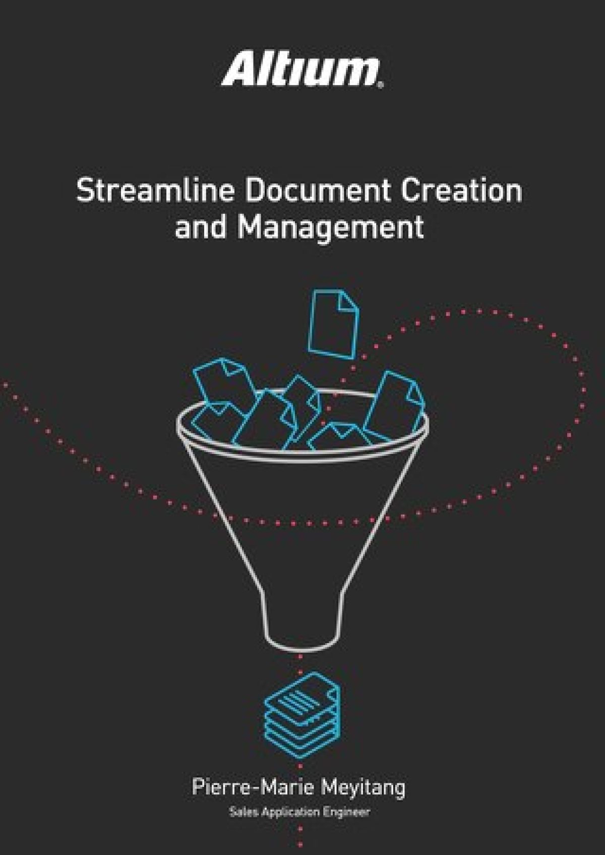 Streamline Document Creation and Management | Altium