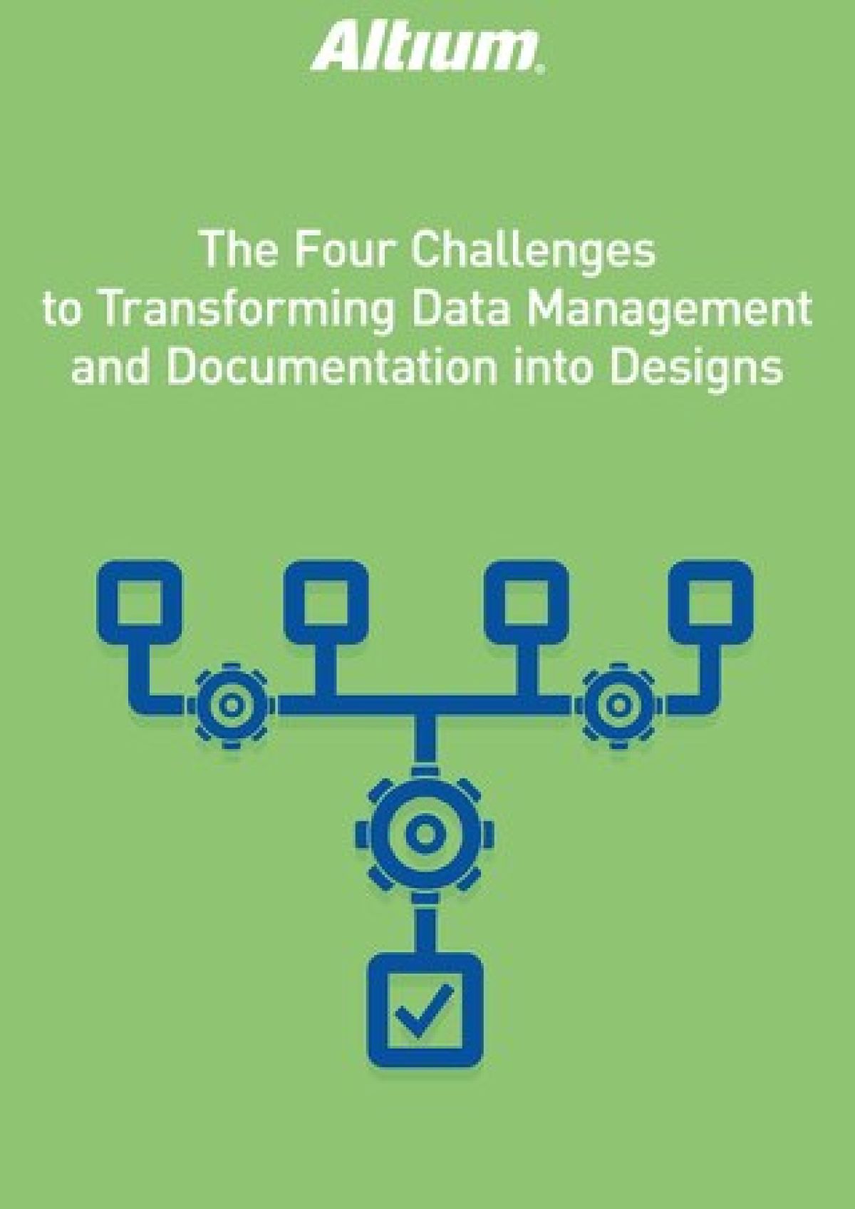 Data Management Design Engineering The 4 Challenges to Transforming Data Management and Documentation into ...