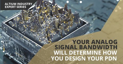 Analog Signal Bandwidth and its Relation to Power Integrity