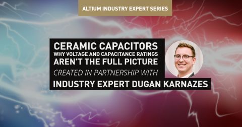 Ceramic Capacitors - Why Voltage and Capacitance Ratings Aren't the Full Picture