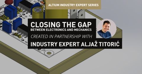 Closing the gap between Electronics (ECAD) and Mechanics