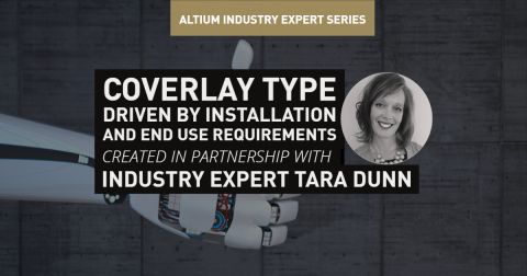 Coverlay Type Driven by Installation and End Use Requirements