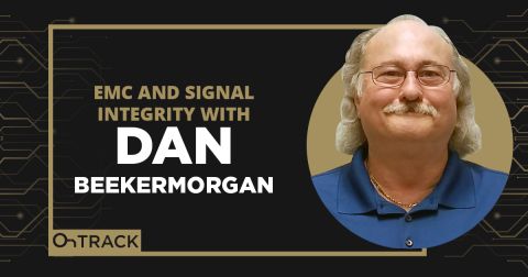 EMC and Signal Integrity with Dan Beeker
