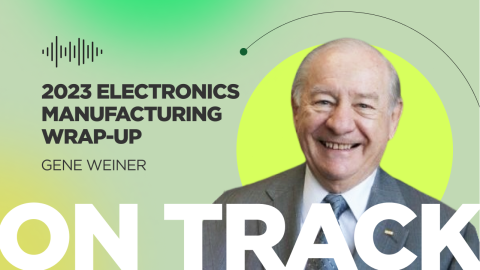 Electronics Manufacturing in 2023: Mexico, India, & the Rise of UHDI