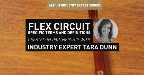 Flex Circuit Specific Terms and Definitions