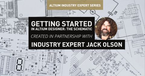 Getting Started in Altium Designer: The Schematic