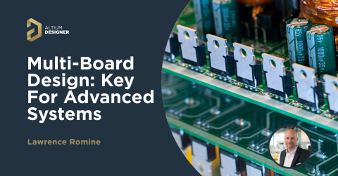 Wie Multi-Board-Design-Tools Ihre Elektronikprojekte transformieren können