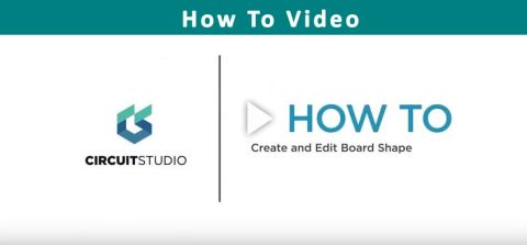 How to Create and Edit Your Board Shape in CircuitStudio