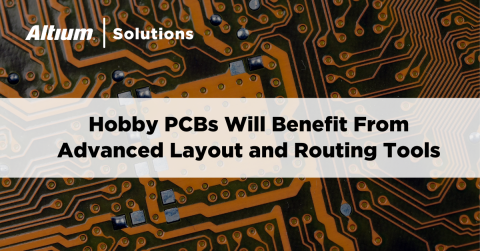 Transition from Hobby PCB Maker to Professional Designer with Altium