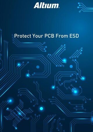 Protect Your PCB From ESD