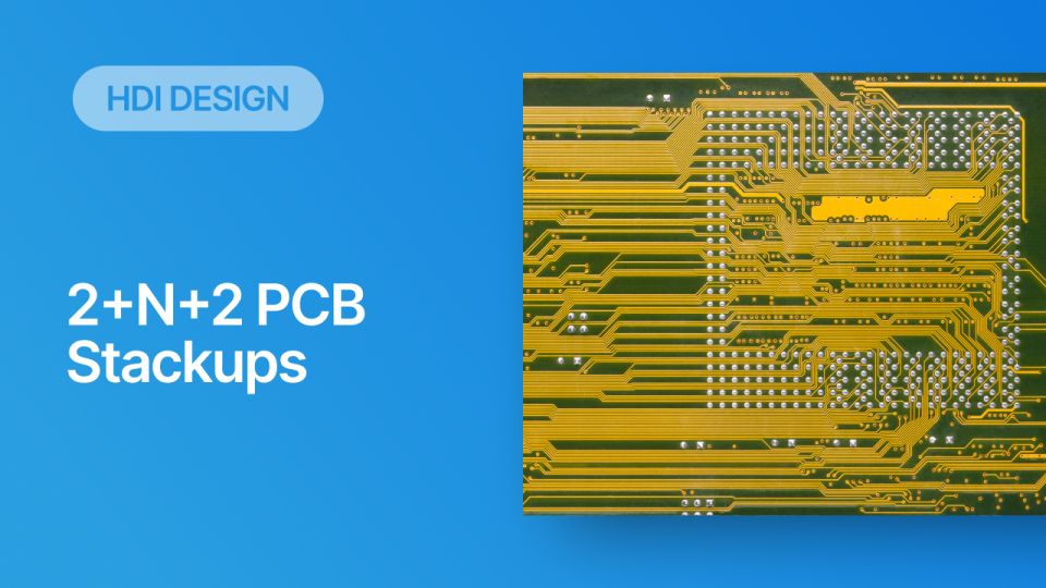 2+N+2 PCB stackup