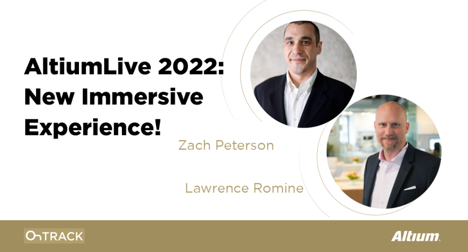 AltiumLive 2022: Learn, Connect, and Get Inspired