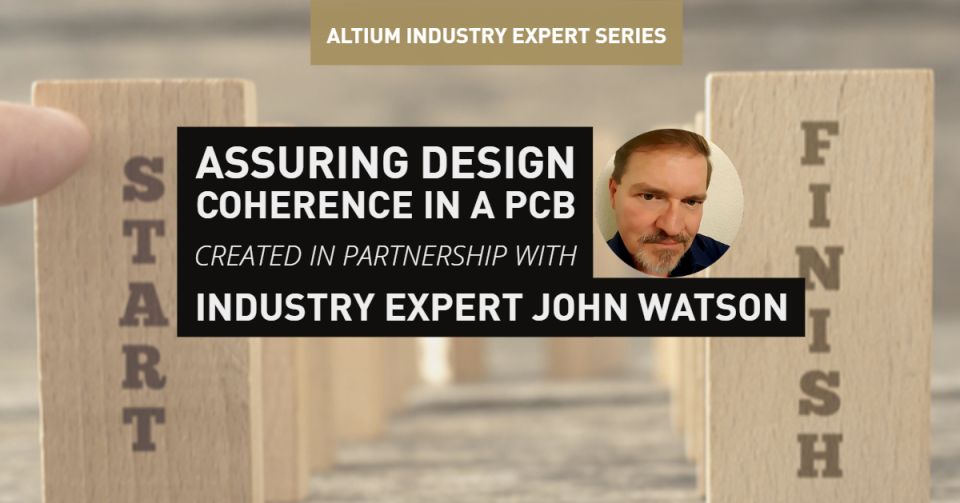 Assuring Design Coherence in a PCB