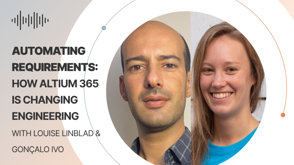 Automating Requirements: How Altium 365 is Changing Engineering