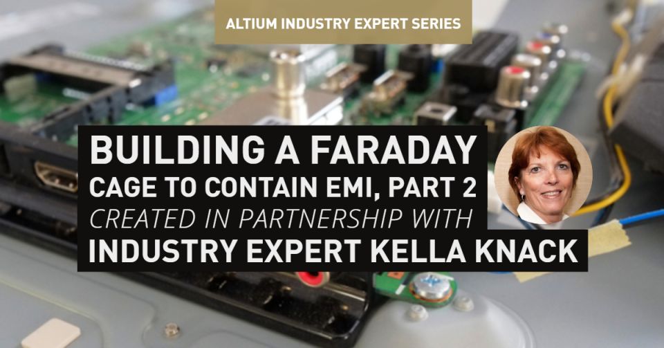 Building A Faraday Cage To Contain EMI, Part 2