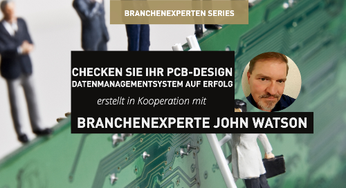 Checken Sie Ihr PCB-Design Datenmanagementsystem auf Erfolg