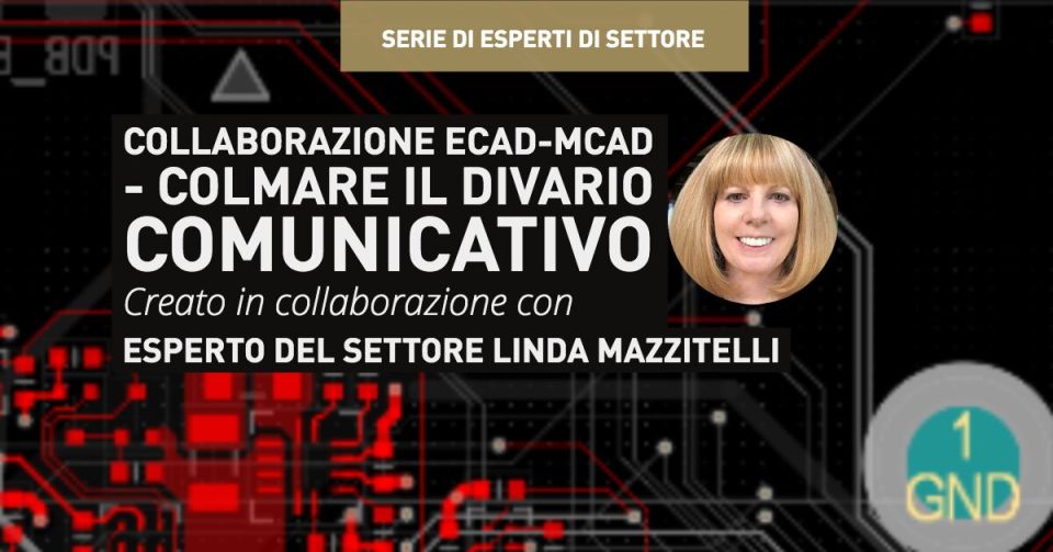 Collaborazione ECAD-MCAD - Colmare il Divario Comunicativo
