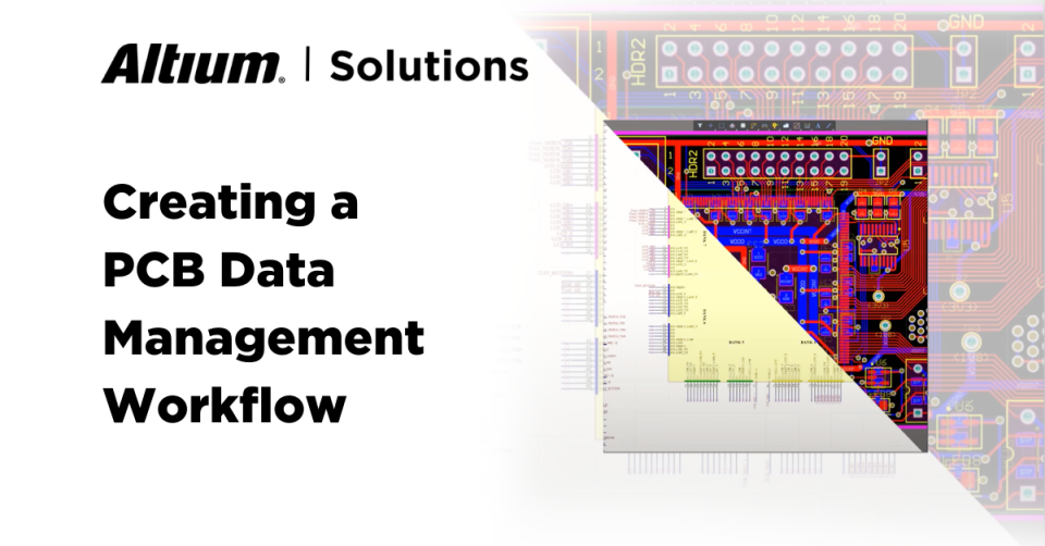 Create PCB Data Management System Structures in Altium Designer