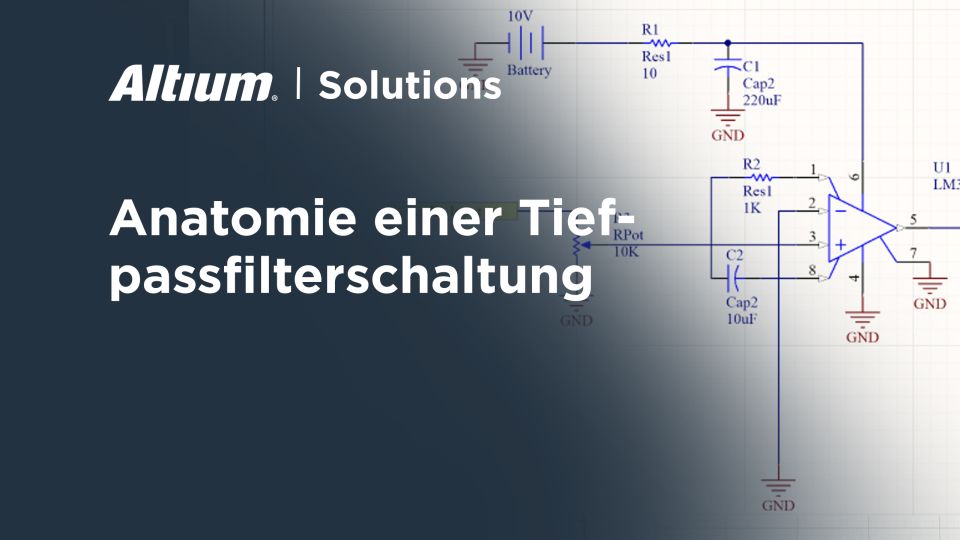 Anatomie einer Tiefpassfilterschaltung