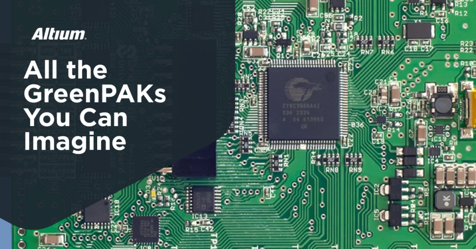 GreenPAK 대 AnalogPAK 대 Power GreenPAK