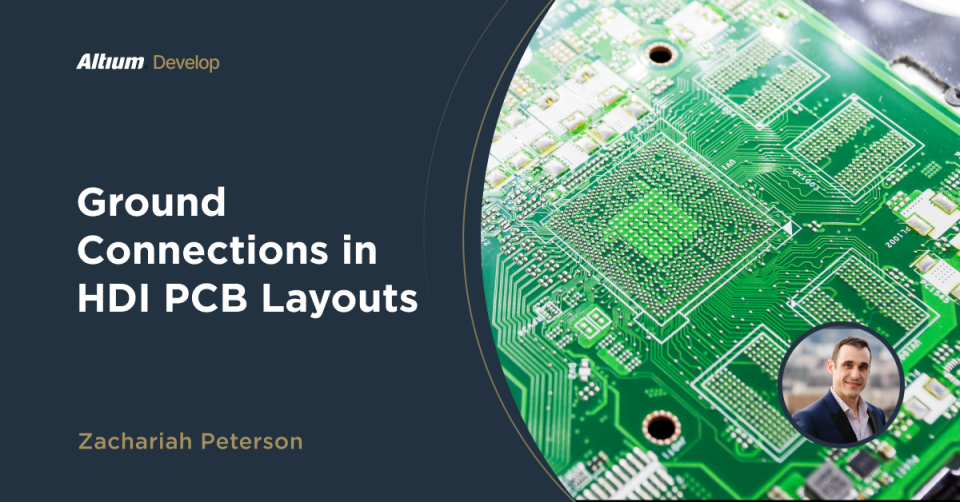 Ground Plane Connectivity in HDI PCBs Maintains Signal Integrity