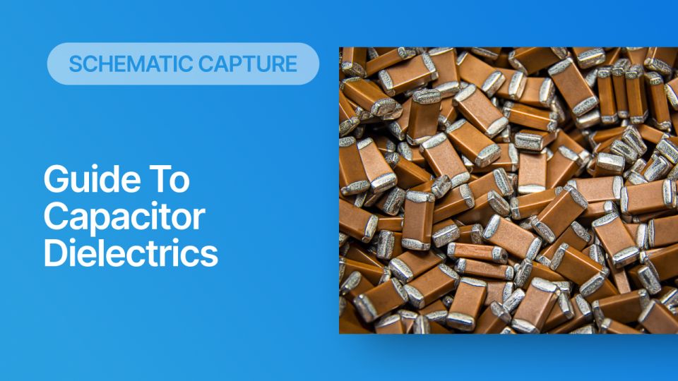 Capacitor Dielectrics