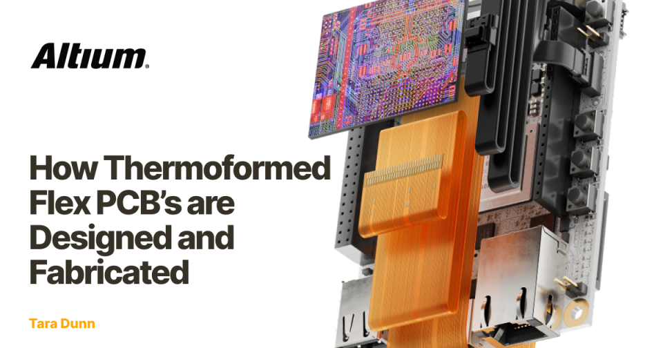 How Thermoformed Flex PCB’s are Designed and Fabricated