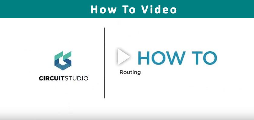 How to Route in CircuitStudio