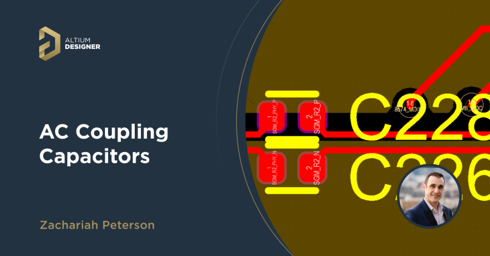 Jak używać kondensatorów sprzęgających AC w szybkich PCB