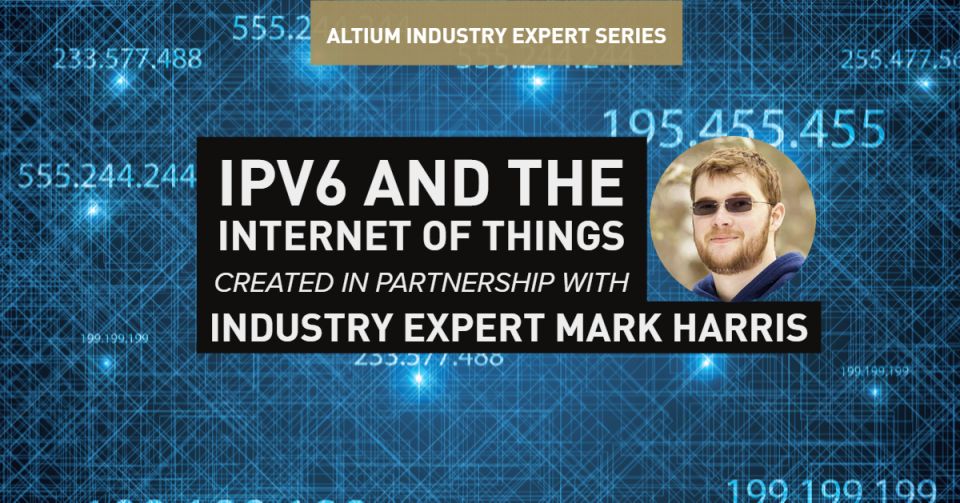 IPv6 and the Internet of Things