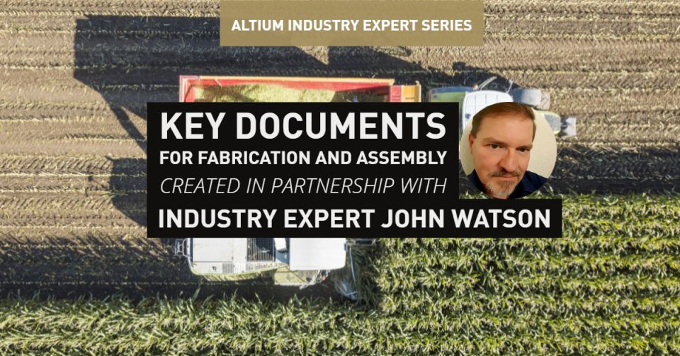 Key Documents for Fabrication and Assembly
