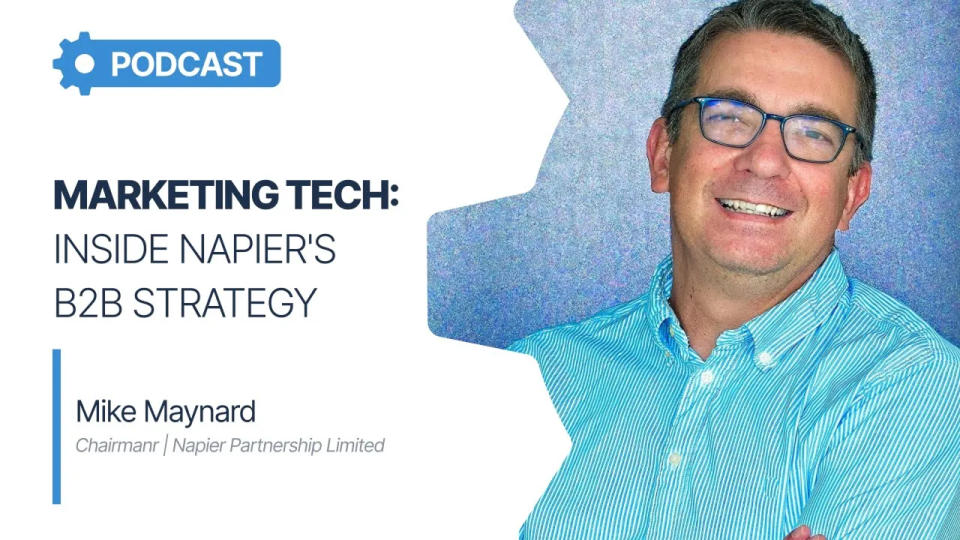 Marketing Tech: Inside Napier's B2B Strategy