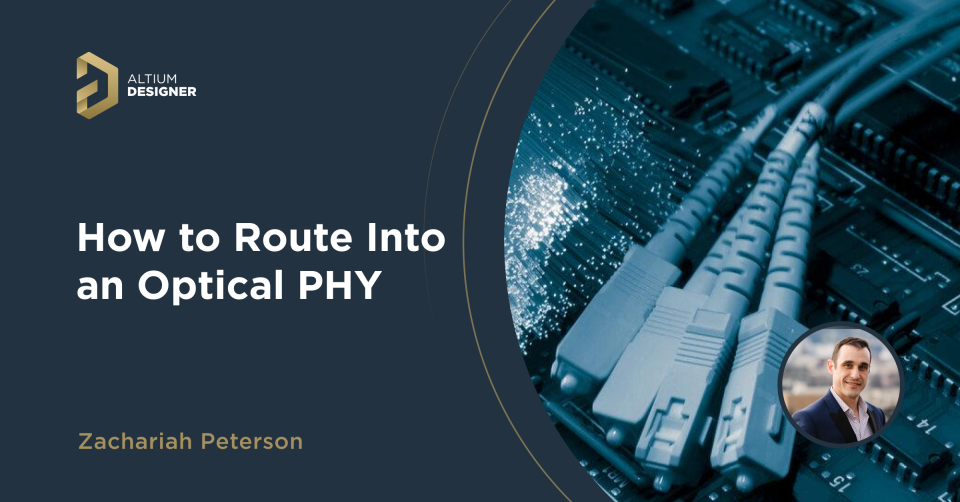 Optical PHY PCB Layout for Gigabit and Faster Ethernet