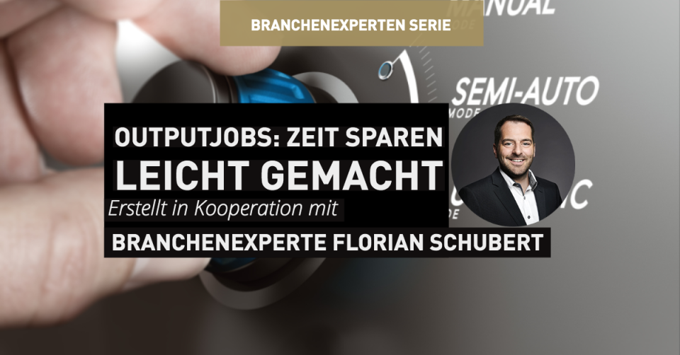 OutputJobs: Zeit sparen leicht gemacht