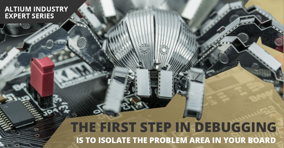 PCB Debugging: Tips, Tools, and Tricks