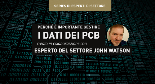 Perché è importante gestire i dati dei PCB