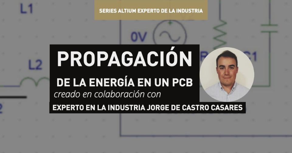 Propagación de la energía en un PCB