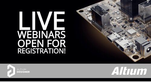 Sign Up for Altium Designer Live Webinars